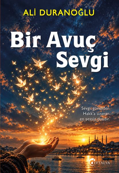 Bir Avuç Sevgi