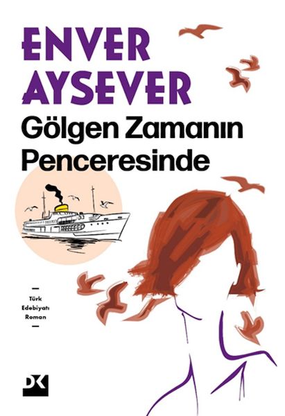 Gölgen Zamanın Penceresinde-zoom-