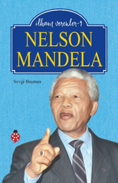 Nelson Mandela - İlham Verenler 9-zoom-