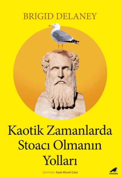 Kaotik Zamanlarda Stoacı Olmanın Yolları-zoom-