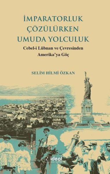 İmparatorluk Çözülürken Umuda Yolculuk - Cebel-İ Lübnan Ve Çevre-zoom-