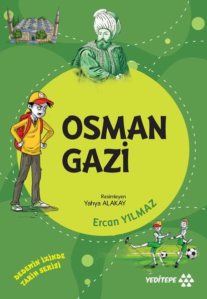 Dedemin İzinde Tarih Serisi - Osman Gazi-zoom-