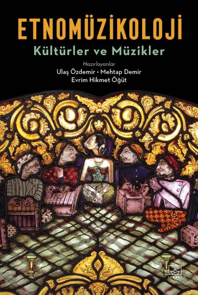 Etnomüzikoloji - Kültürler ve Müzikler-zoom-