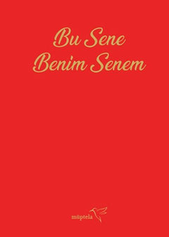 Bu Sene Benim Senem Ajandası