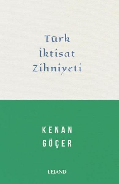 Türk İktisat Zihniyeti