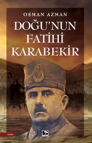 Doğu'nun Fatihi Karabekir-zoom-