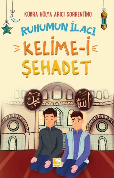 Ruhumun İlacı Kelime-i Şehâdet-zoom-