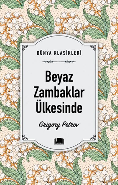 Beyaz Zambaklar Ülkesinde-zoom-