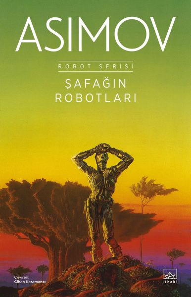 Şafağın Robotları - Robot Serisi 3. Kitap-zoom-