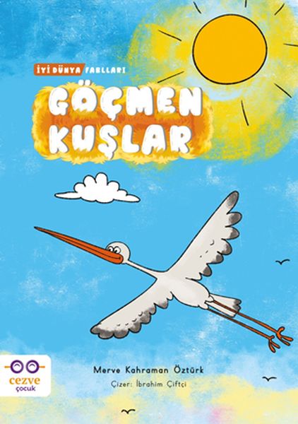 Göçmen Kuşlar - İyi Dünya Fablları-zoom-