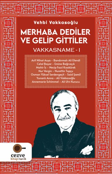 Merhaba Dediler ve Gelip Gittiler-zoom-