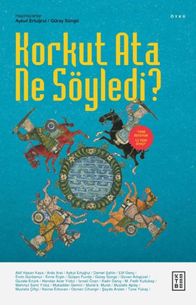 Korkut Ata Ne Söyledi?-zoom-