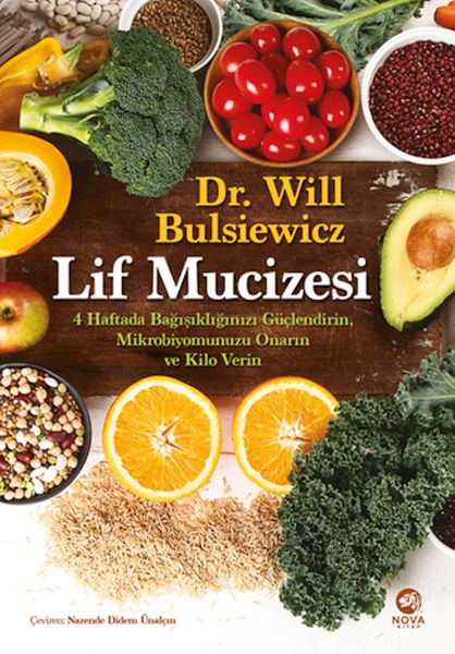 Lif Mucizesi: 4 Haftada Bağışıklığınızı Güçlendirin, Mikrobiyomunuzu Onarın ve Kilo Verin-zoom-