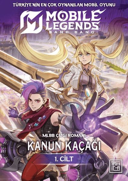 Mobile Legends: Bang Bang - Kanun Kaçağı