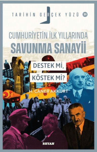 Cumhuriyetin İlk Yıllarında Savunma Sanayii - Destek mi, Köstek mi - Tarihin Gerçek Yüzü - 21-zoom-