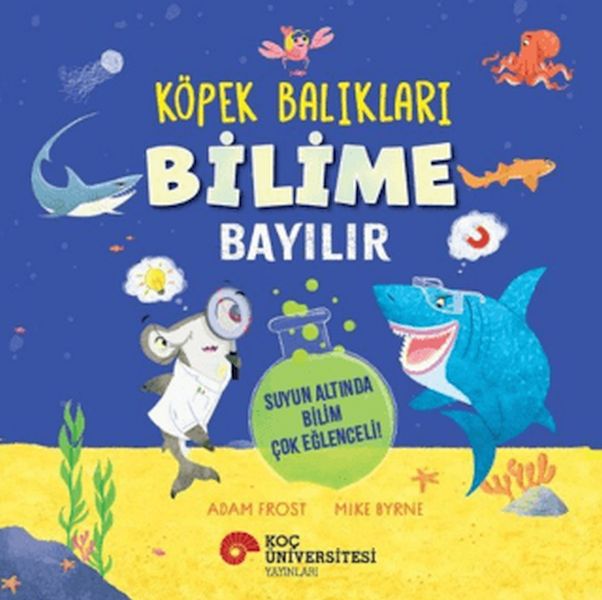 Köpek Balıkları Bilime Bayılır - Suyun Altında Bilim Çok Eğlenceli!-zoom-