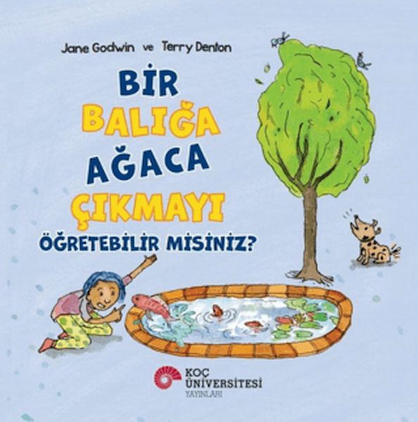 Bir Balığa Ağaca Çıkmayı Öğretebilir Misiniz?-zoom-