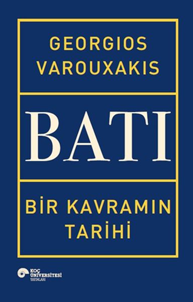 Batı - Bir Kavramın Tarihi (Ciltli)-zoom-