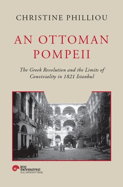 An Ottoman Pompeii