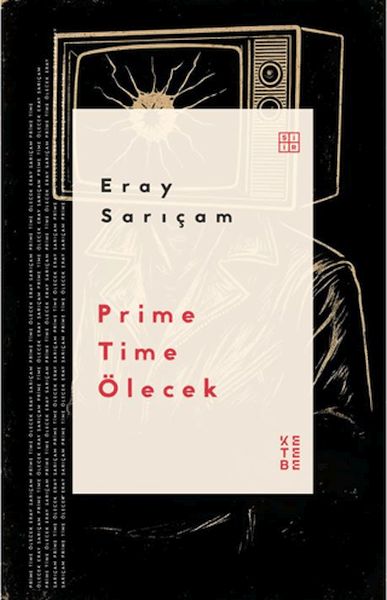 Prime Time Ölecek-zoom-