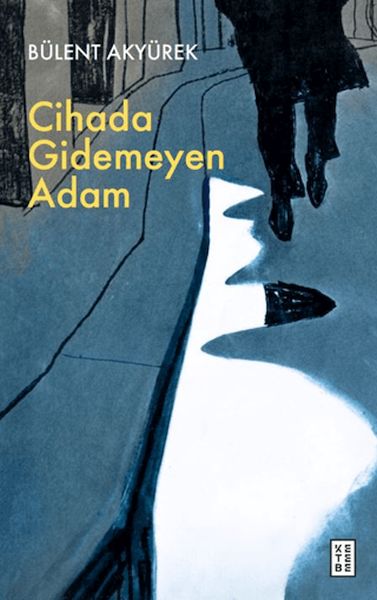 Cihada Gidemeyen Adam