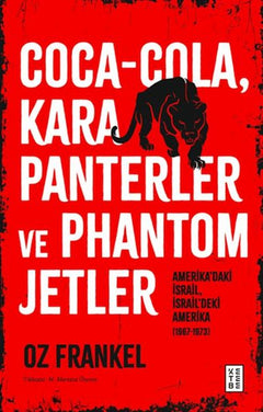 Coca-Cola, Kara Panterler ve Phantom Jetler
