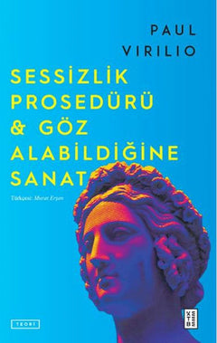 Sessizlik Prosedürü & Göz Alabildiğine Sanat