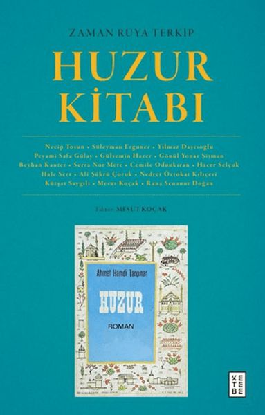 Zaman Rüya Terkip : Huzur Kitabı-zoom-