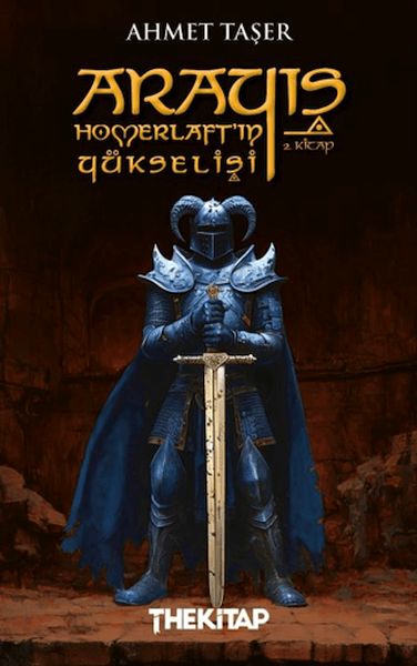 Arayış Homerlaft’ın Yükselişi 2. Kitap