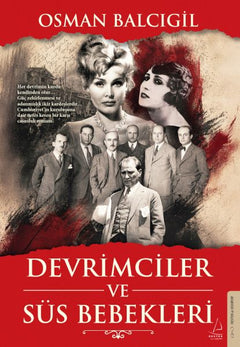 Devrimciler ve Süs Bebekleri