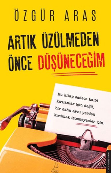 Artık Üzülmeden Önce Düşüneceğim-zoom-