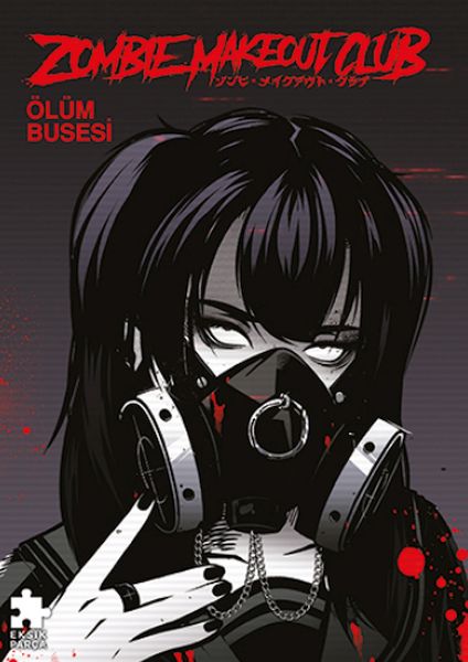 Zombie Makeout 3 – Ölüm Busesi
