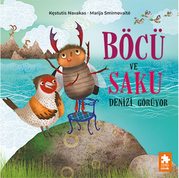 Böcü ve Saku Denizi Görüyor
