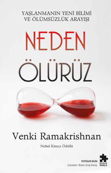 Neden Ölürüz Yaşlanmanın Yeni Bilimi ve Ölümsüzlük Arayışı-zoom-