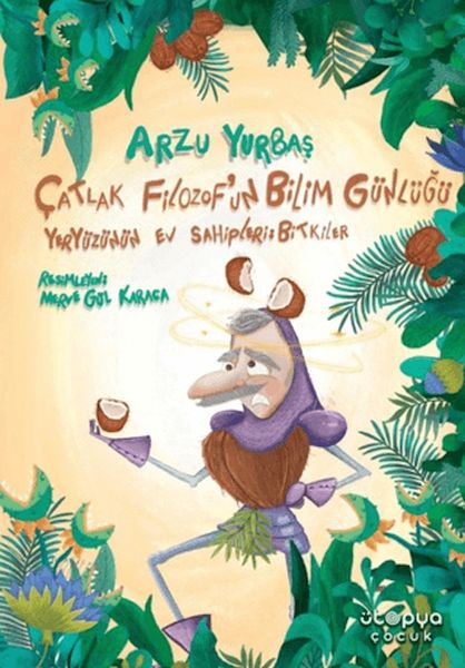 Çatlak Filozof'un Bilim Günlüğü Yeryüzünün Ev Sahipleri: Bitkiler-zoom-