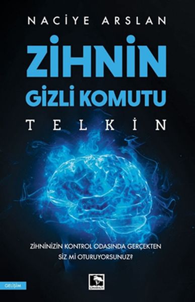 Zihnin Gizli Komutu: Telkin