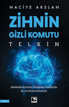 Zihnin Gizli Komutu: Telkin
