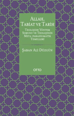 Allah, Tabiat ve Tarih