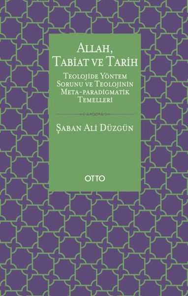 Allah, Tabiat ve Tarih