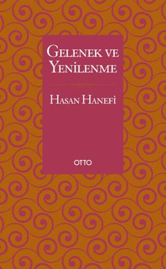 Gelenek ve Yenilenme