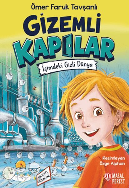 Gizemli Kapılar - İçimdeki Gizli Dünya-zoom-