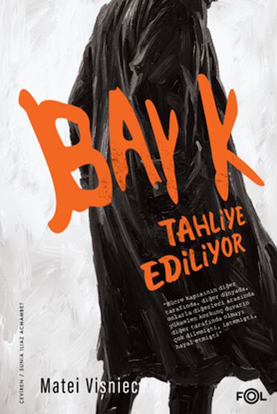 Bay K. Tahliye Ediliyor-zoom-