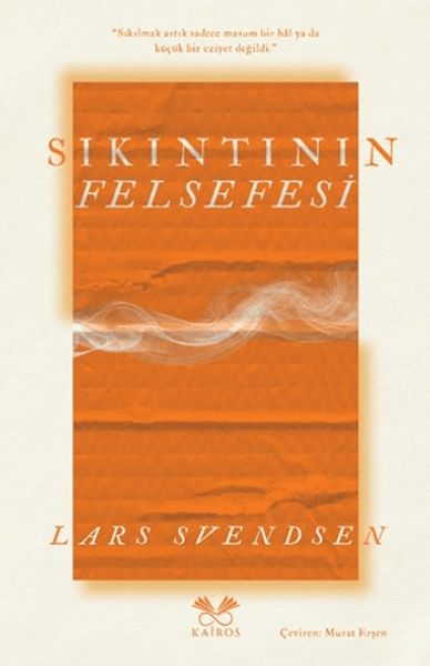 Sıkıntının Felsefesi