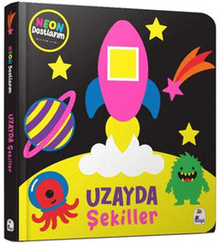 Neon Dostlarım – Uzayda Şekiller