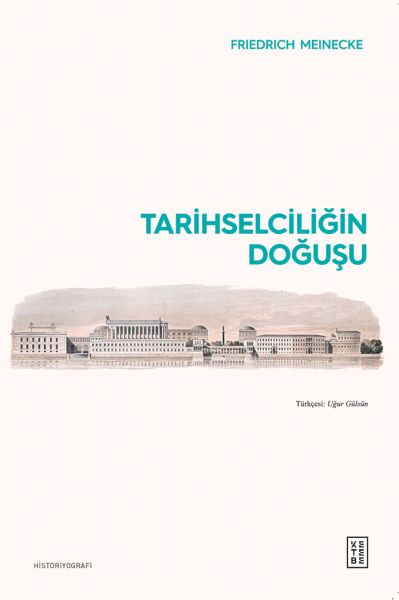 Tarihselciliğin Doğuşu-zoom-