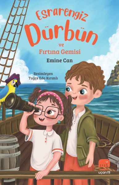 Esrarengiz Dürbün ve Fırtına Gemisi