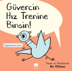 Güvercin Hız Trenine Binsin!