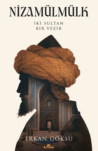 Nizamülmülk  İki Sultan, Bir Vezir-zoom-