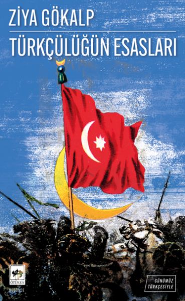 Türkçülüğün Esasları – Günümüz Türkçesiyle-zoom-
