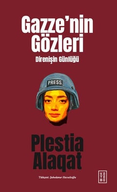 Gazze’nin Gözleri Direnişin Günlüğü